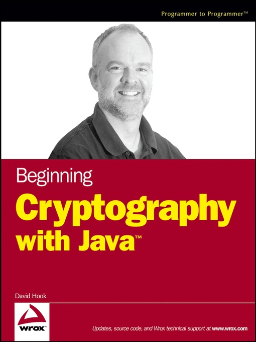 Title details for Beginning Cryptography with Java by David Hook - Available